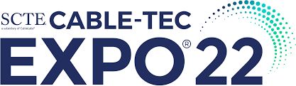 SCTE Cable-Tec Expo 2022, Philadelphia