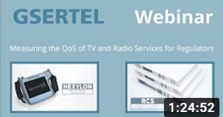 Recorded webinar: Measuring and Monitoring the QoS of TV/Radio services for Regulators and Service Operators